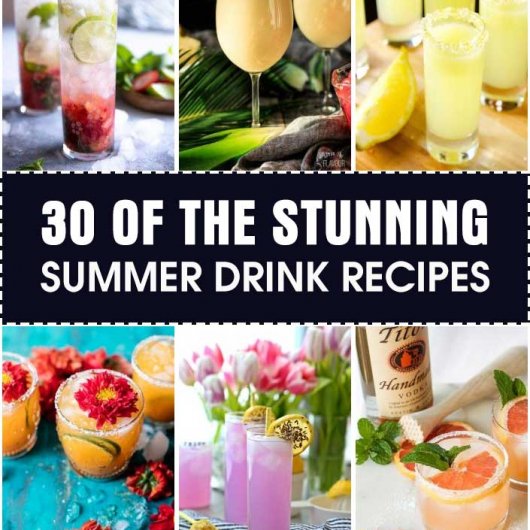 30 Of The Stunning Summer Drink Recipes