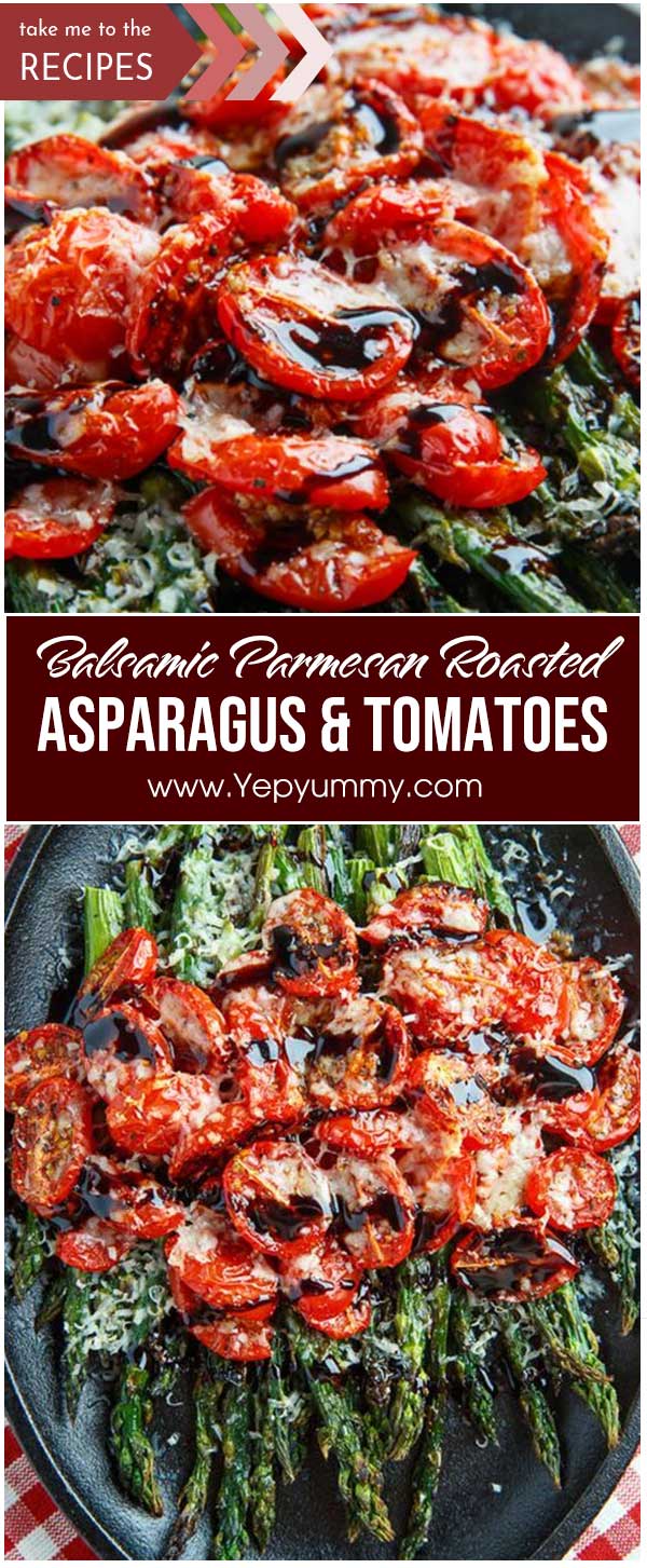 Balsamic Parmesan Roasted Asparagus And Tomatoes