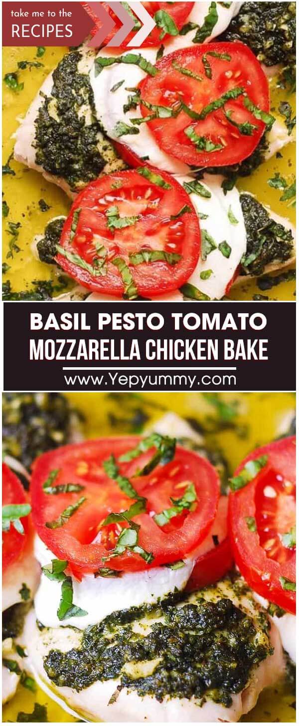 Basil Pesto Tomato Mozzarella Chicken Bake
