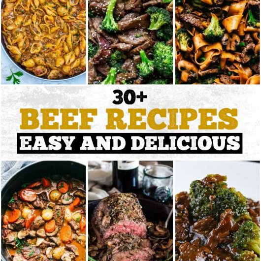 Beef Recipes: Easy And Delicious