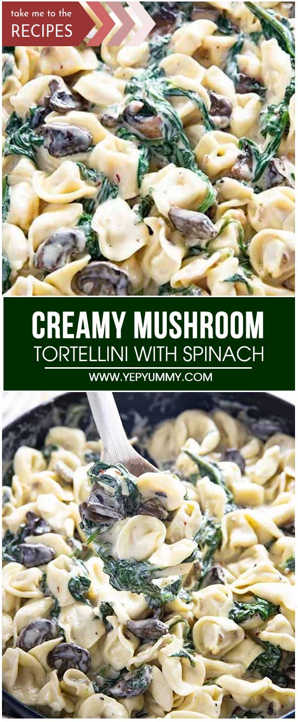 Creamy Mushroom Tortellini With Spinach