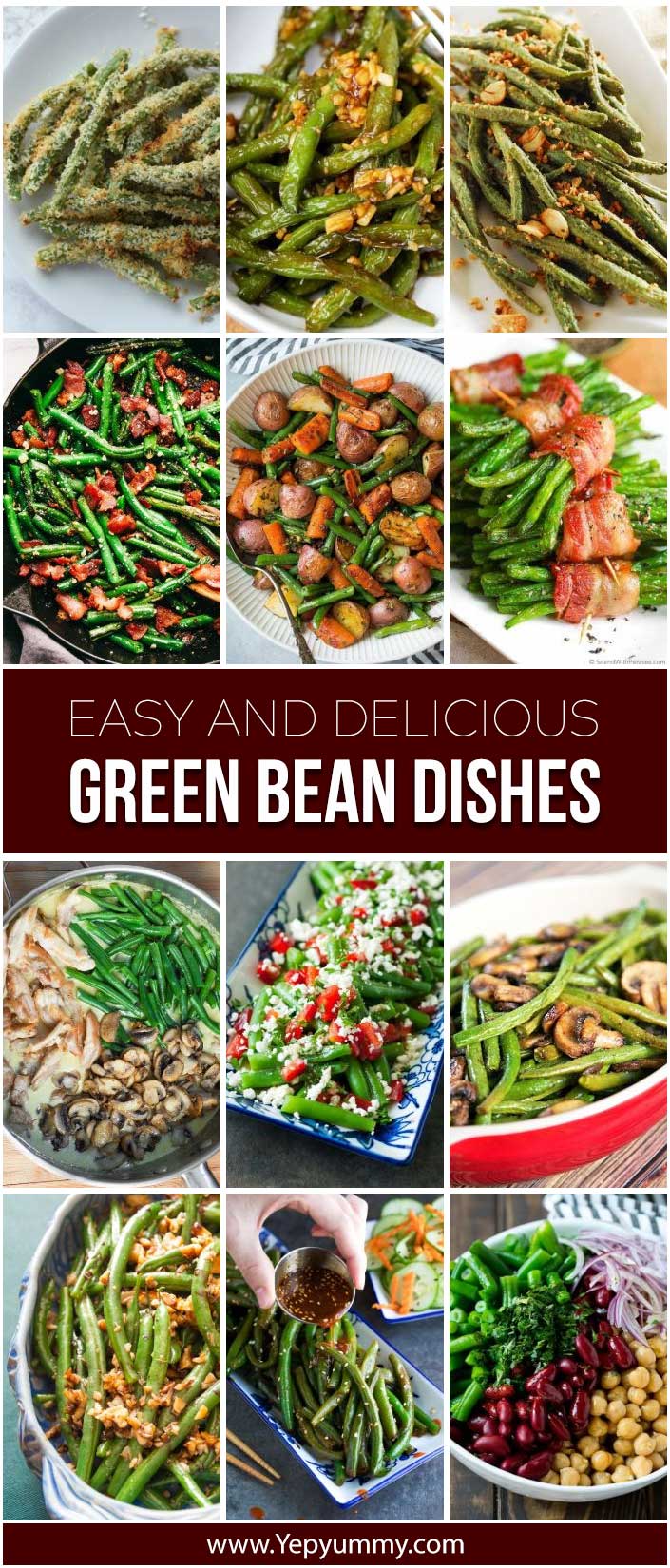 Easy And Delicious Green Bean Dishes – Yep Yummy