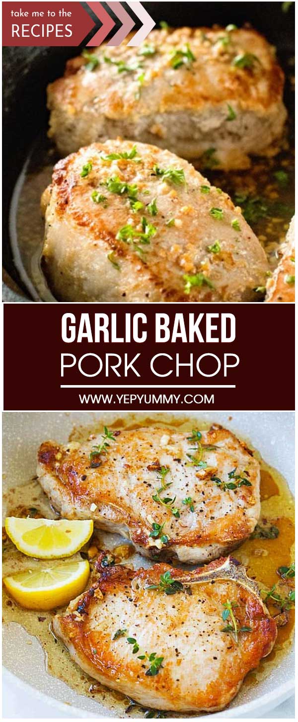 Garlic Baked Pork Chop – Yep Yummy