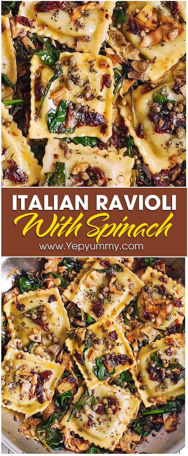 Italian Ravioli with Spinach, Artichokes, Capers, Sun-Dried Tomatoes