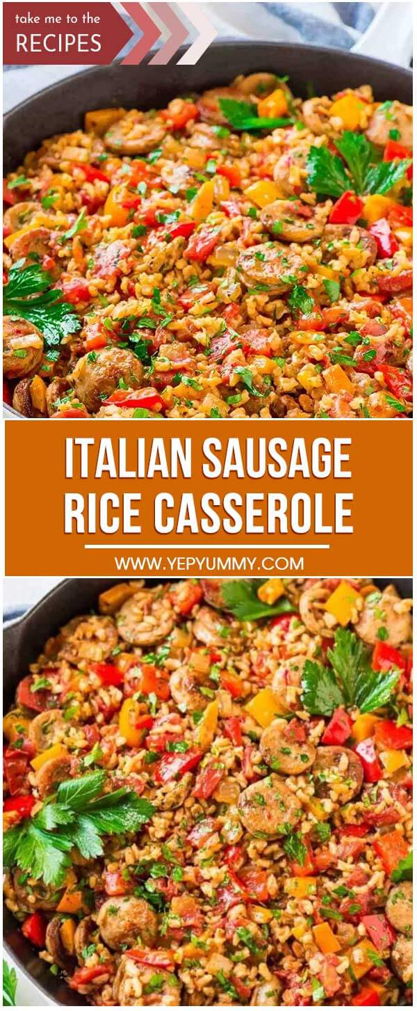 Italian Sausage and Rice Casserole – Yep Yummy