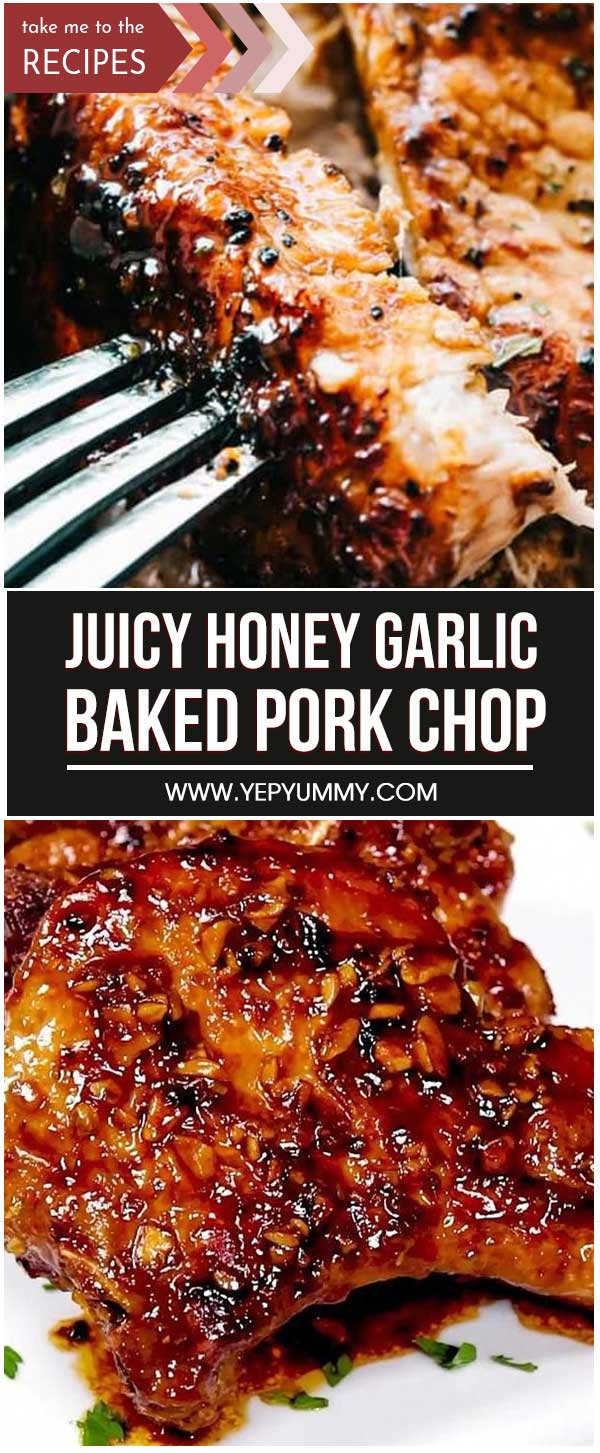 Juicy Honey Garlic Baked Pork Chop