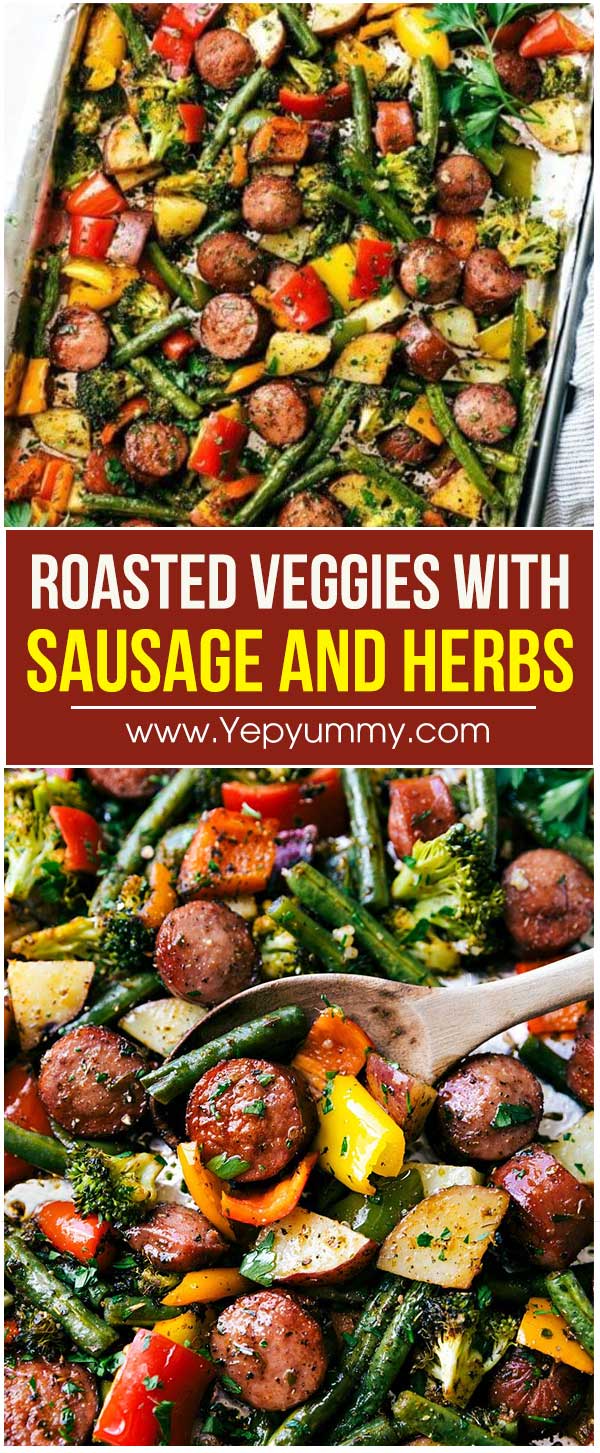 Roasted Veggies With Sausage And Herbs