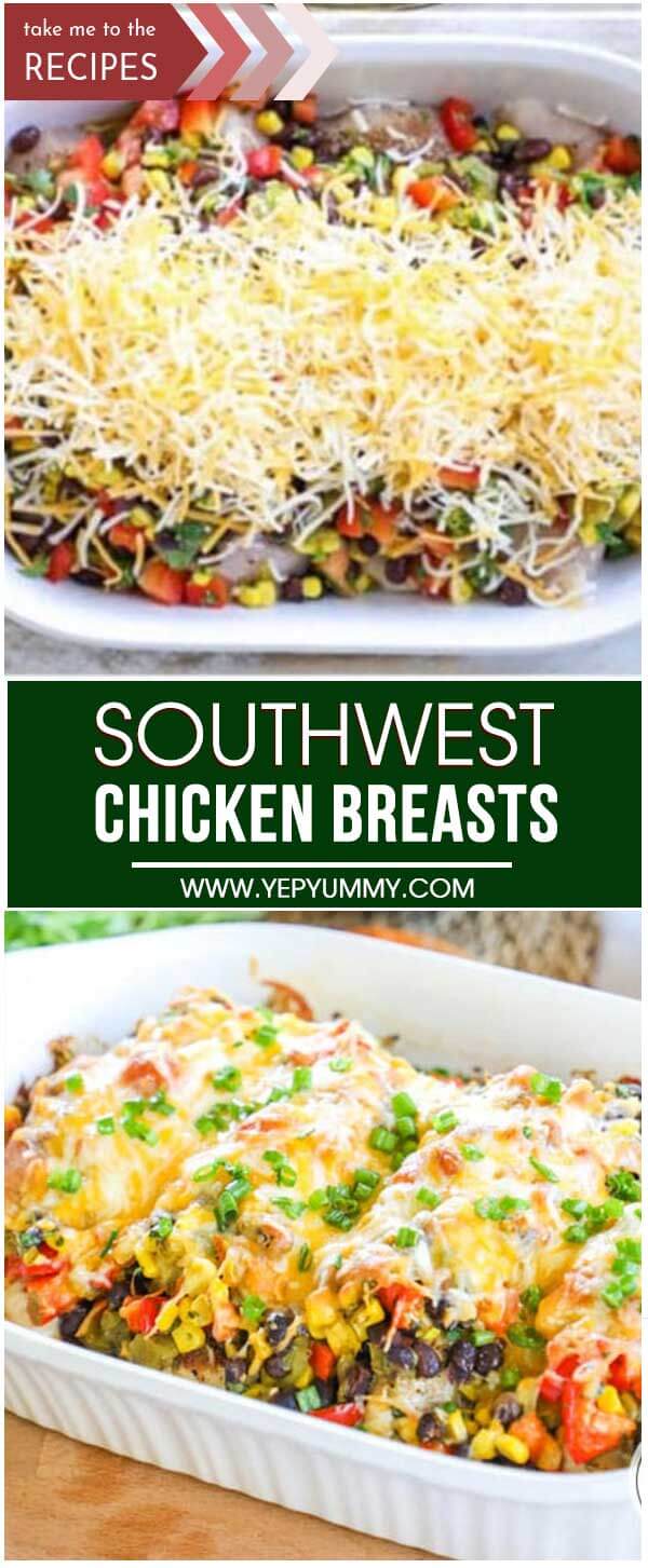 Southwest Chicken Breasts – Yep Yummy