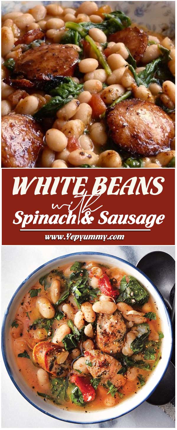 White Beans with Spinach and Sausage