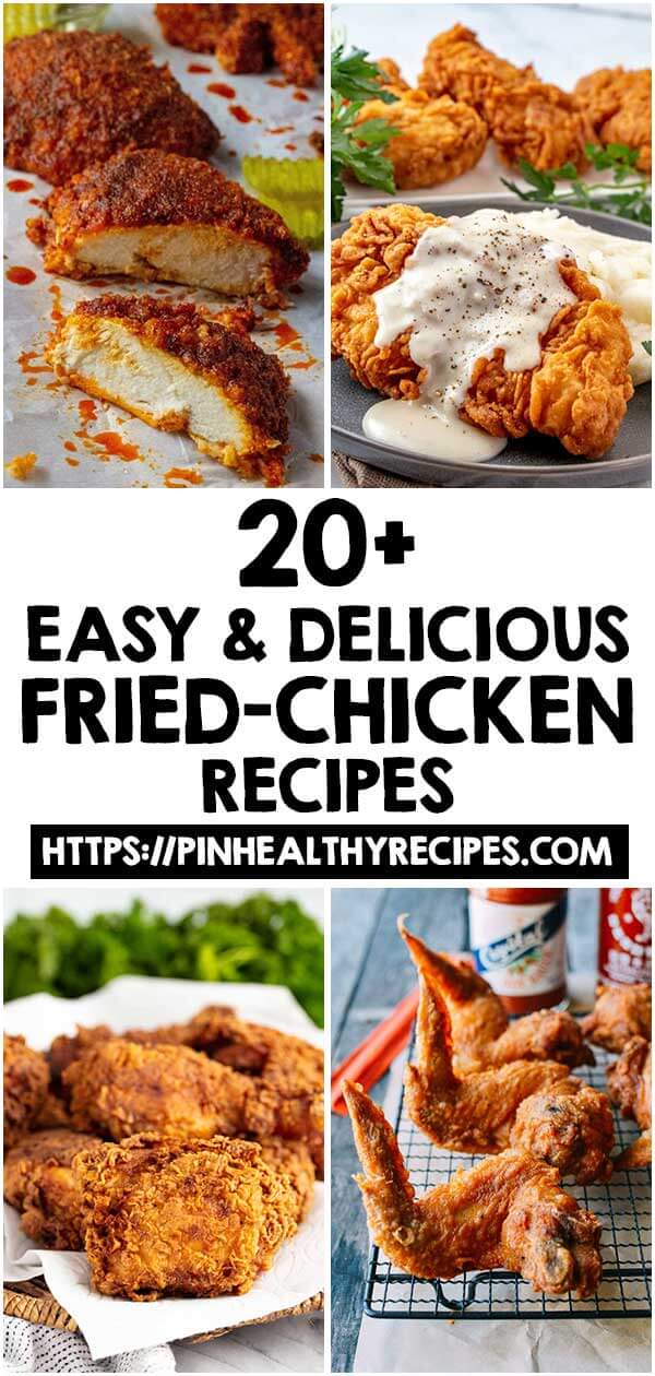 Best Easy And Delicious Fried-Chicken Recipes - Yep Yummy
