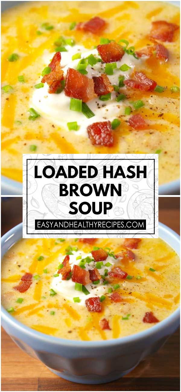 Loaded Hash Brown Soup – Yep Yummy