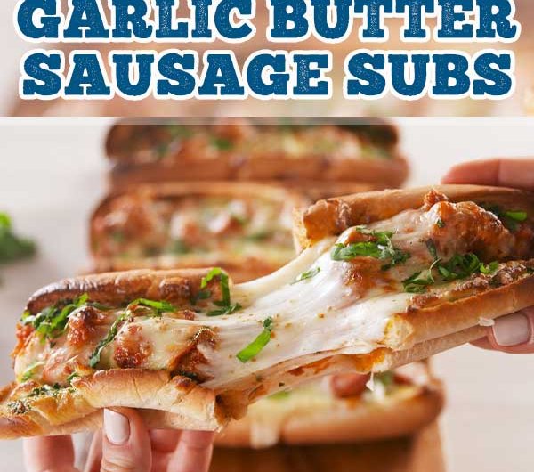 Garlic Butter Sausage Subs