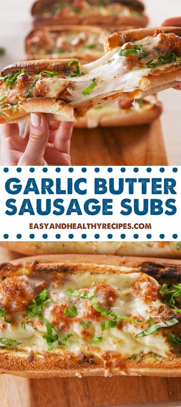 Garlic Butter Sausage Subs