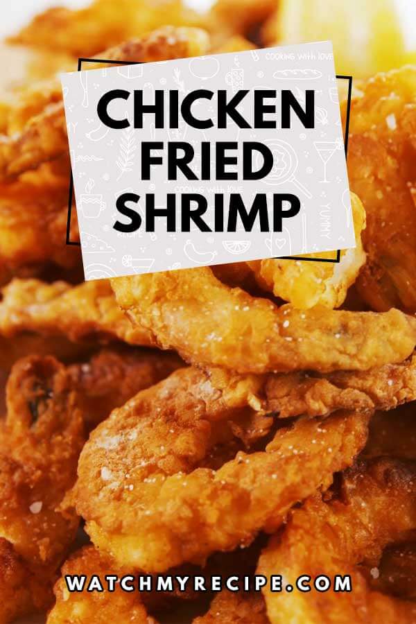 Chicken Fried Shrimp