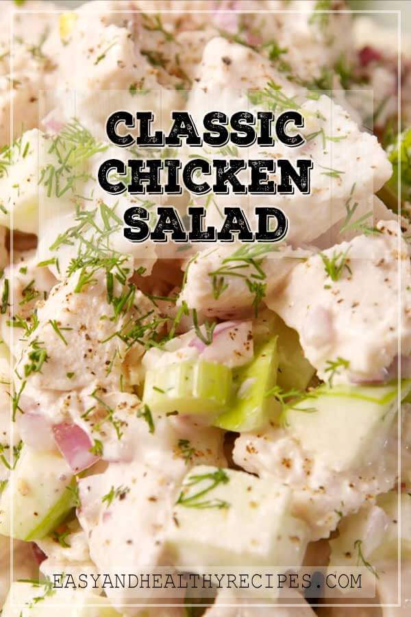 Classic Chicken Salad